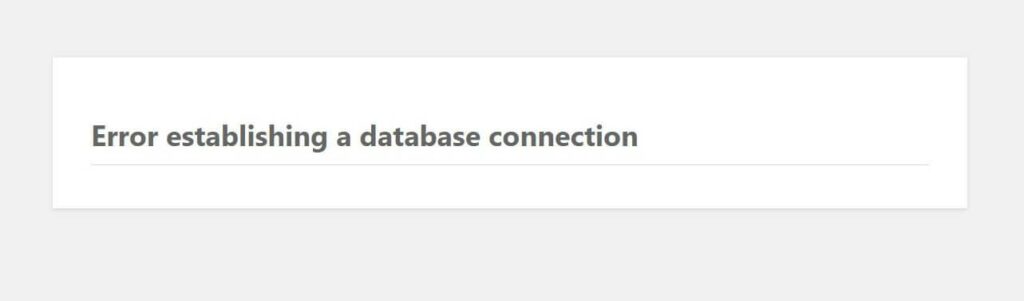 Screenshot of error establishing a database connection error