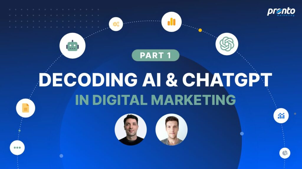 Decoding AI ChatGPT in Digital Marketing part 1