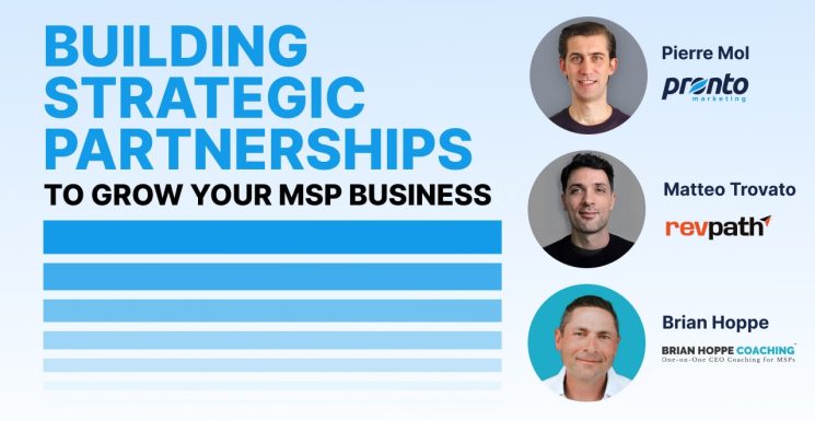 Podcast 5m E7 Building Strategic Partnerships to Grow Your MSP Business